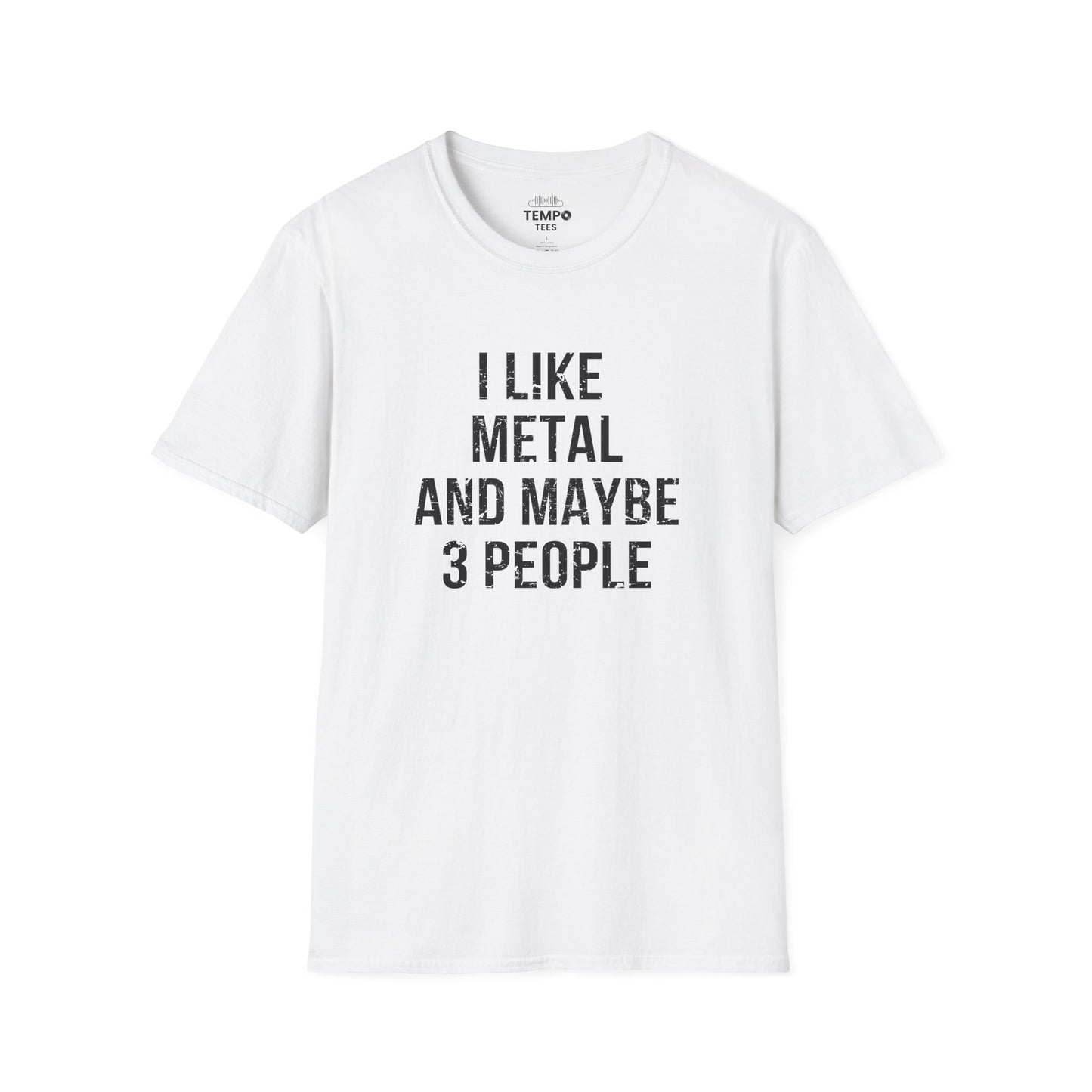 I Like Metal and Maybe 3 People Tee 🤘 Bold Introverted Metal Shirt