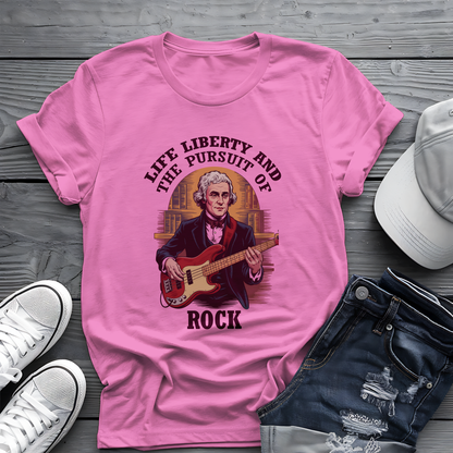 Thomas Jefferson Pursuit of Rock Tee 🎸 Patriotic 4th of July Bass Player Shirt - Founding Father Shirt