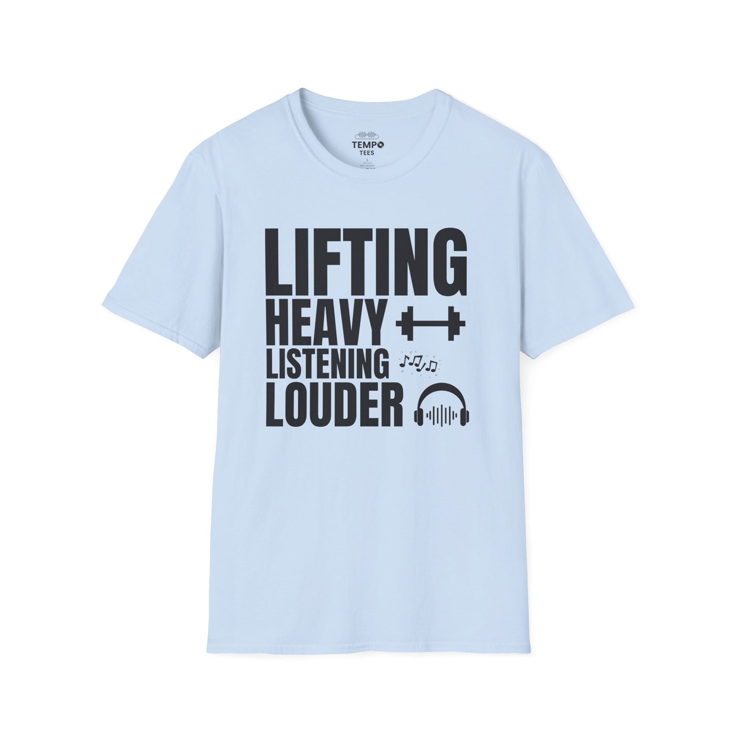 Lifting Heavy Listening Louder Tee 🏋️‍♂️ Music Workout Shirt