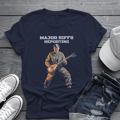Major Riffs Reporting Tee 🎸 Military Guitar Shirt - Army Rocker Gift