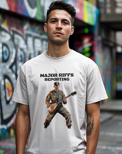 Major Riffs Reporting Tee 🎸 Military Guitar Shirt - Army Rocker Gift