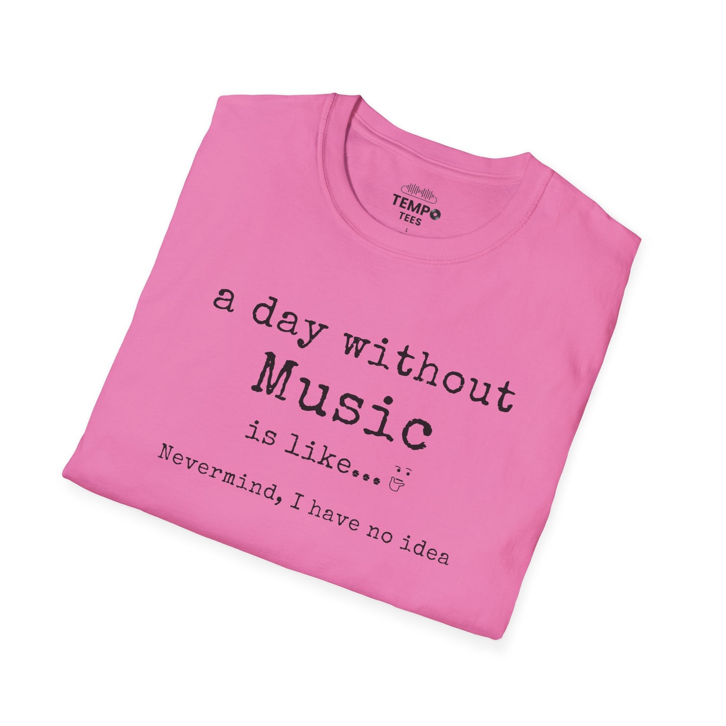 A Day Without Music Tee 🎶 Funny Music Lover Shirt