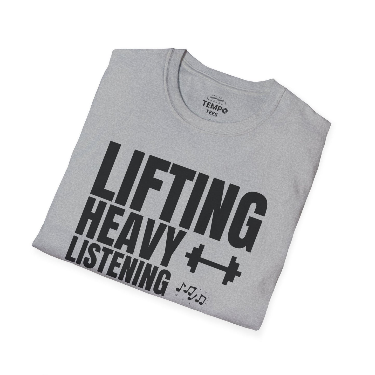 Lifting Heavy Listening Louder Tee 🏋️‍♂️ Music Workout Shirt