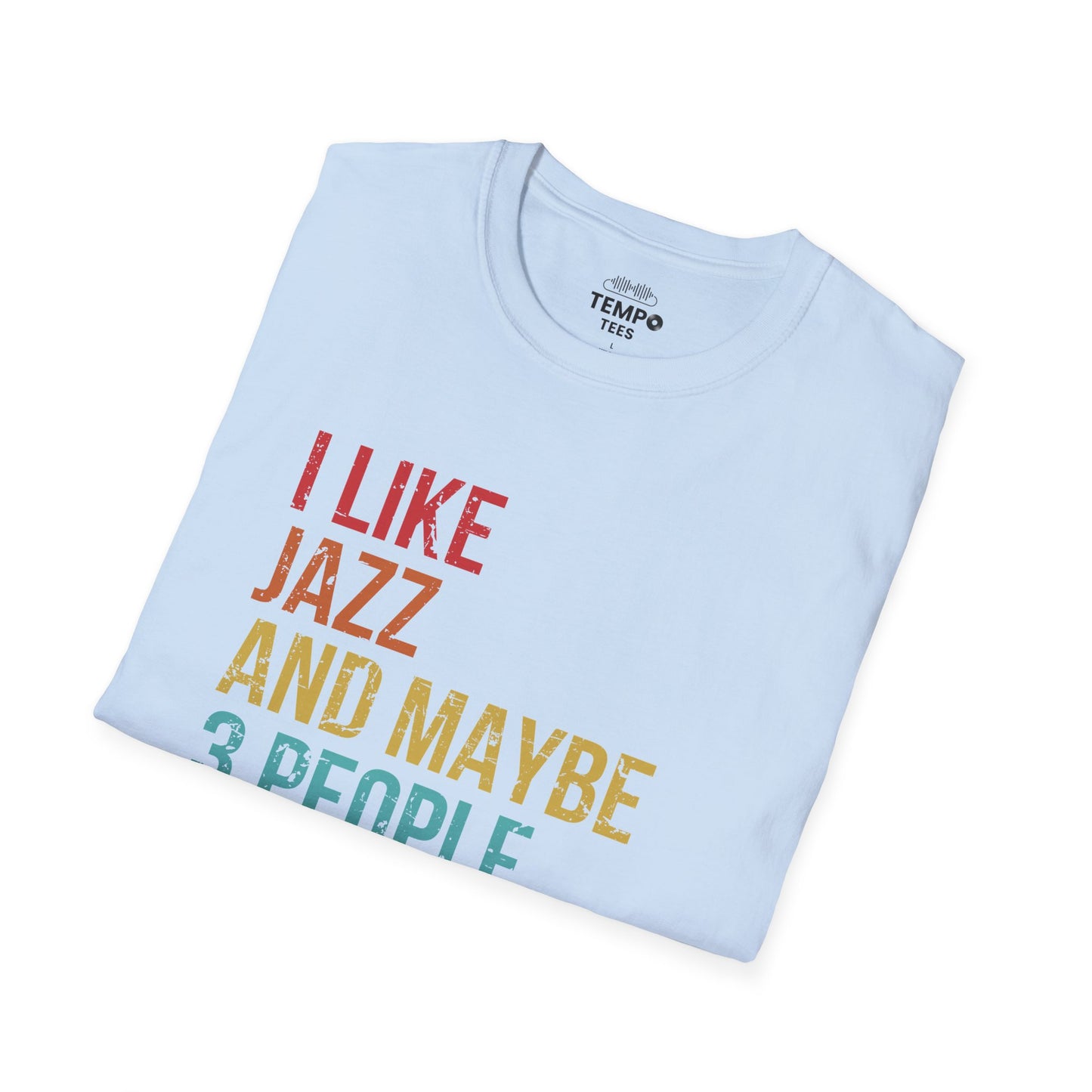 I Like Jazz and Maybe 3 People Tee 🎷 Funny Introverted Jazz Shirt - Retro Design