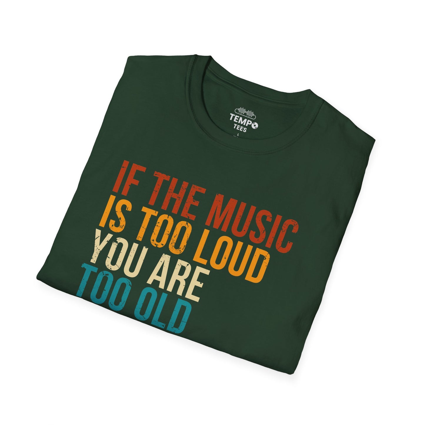 Loud Music Old Person Tee 🎶 Funny Retro Age Shirt