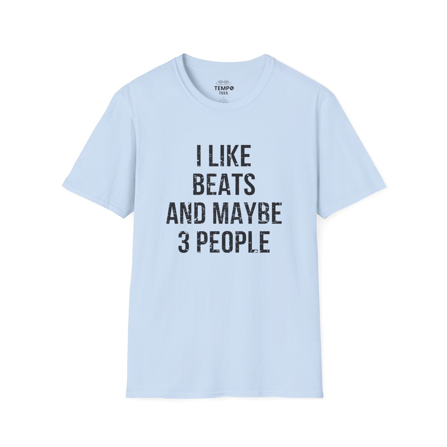 I Like Beats and Maybe 3 People Tee 🎧 Bold Hip Hop Music Shirt