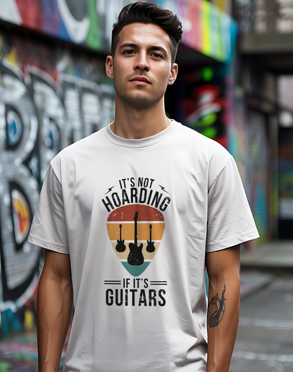 It's Not Hoarding If It's Guitars Tee - Retro Guitar Pick Design 🎸 Funny Musician Shirt