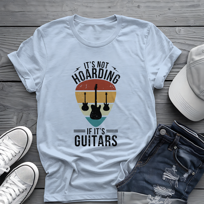 It's Not Hoarding If It's Guitars Tee - Retro Guitar Pick Design 🎸 Funny Musician Shirt