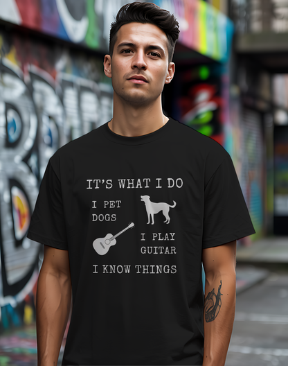 It's What I Do Tee 🐕🎸 Funny Dog & Guitar Shirt