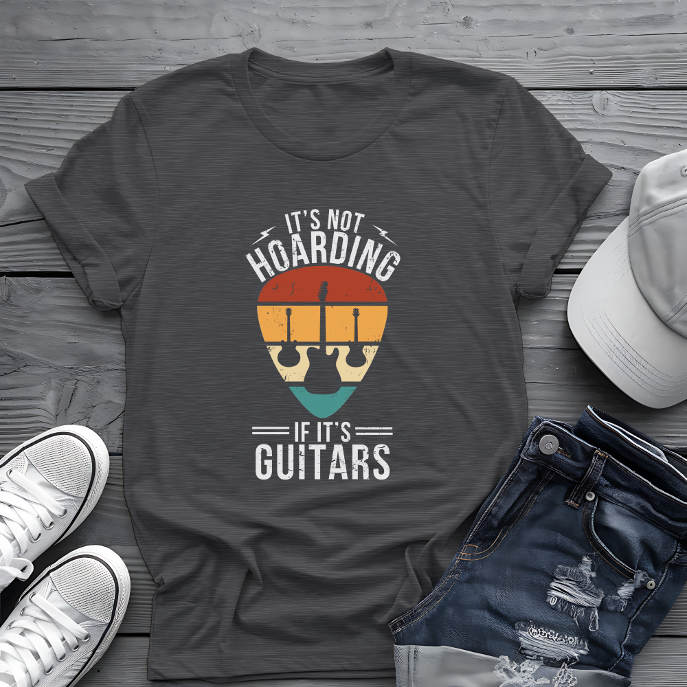 It's Not Hoarding If It's Guitars Tee - Retro Guitar Pick Design 🎸 Funny Musician Shirt