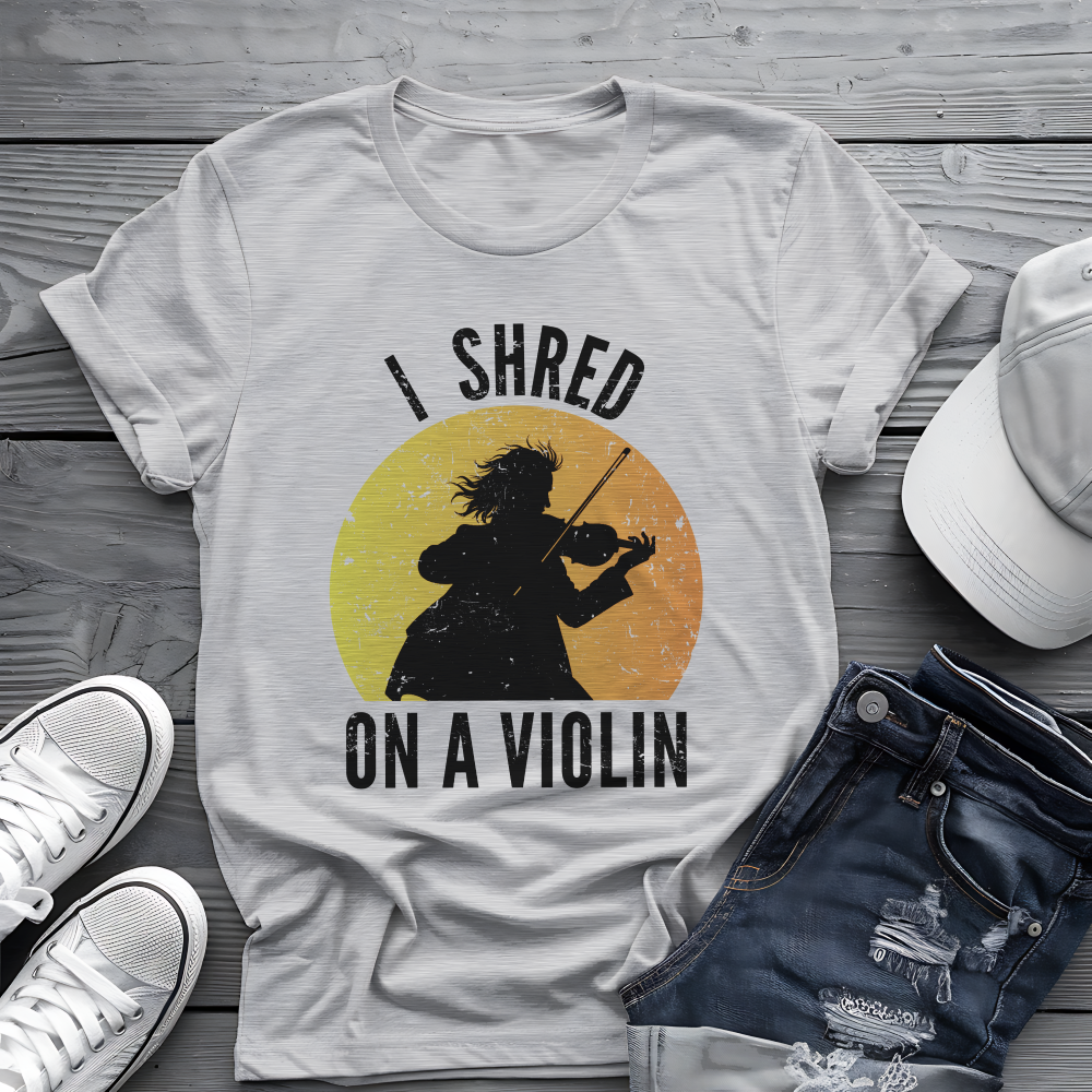 I Shred On A Violin Tee 🎻 Funny Violinist Shirt