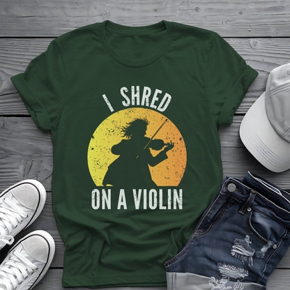 I Shred On A Violin Tee 🎻 Funny Violinist Shirt