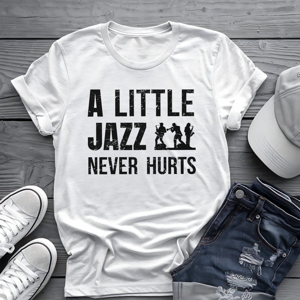 A Little Jazz Tee 🎷 Funny Jazz Music Shirt - Jazz Lover Gift