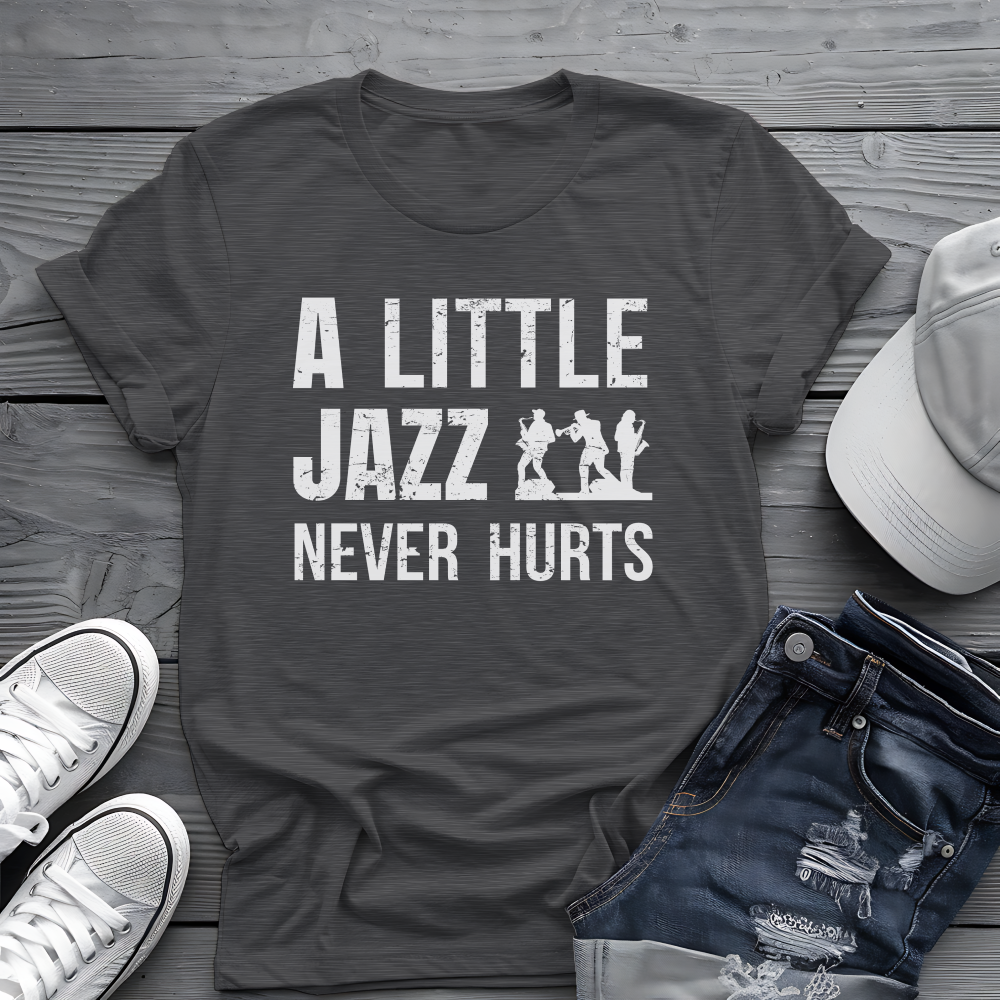 A Little Jazz Tee 🎷 Funny Jazz Music Shirt - Jazz Lover Gift