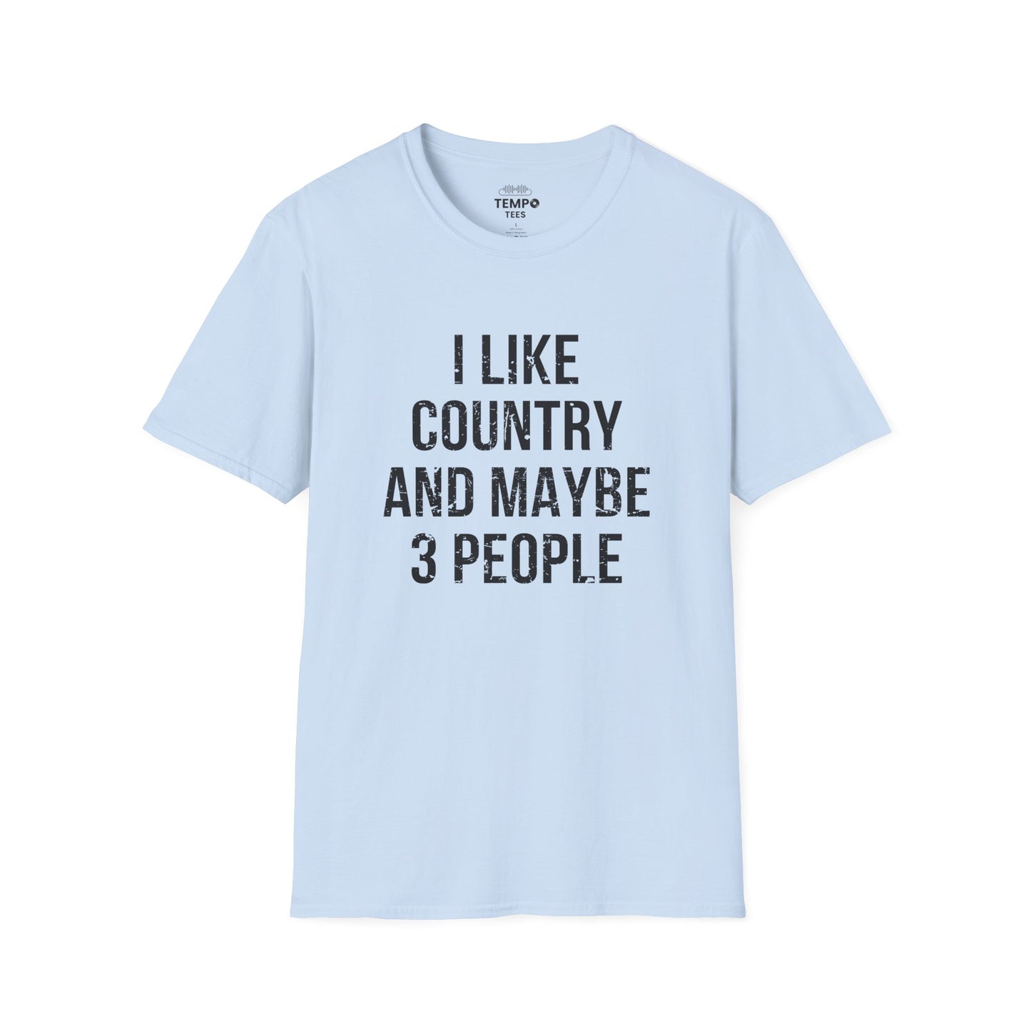 I Like Country and Maybe 3 People Tee 🤠 Bold Introvert Country Shirt - Distressed Design