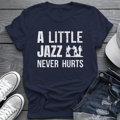 A Little Jazz Tee 🎷 Funny Jazz Music Shirt - Jazz Lover Gift