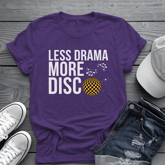 Less Drama More Disco Tee 🕺 Funny Retro 70s Shirt